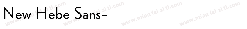 New Hebe Sans字体转换